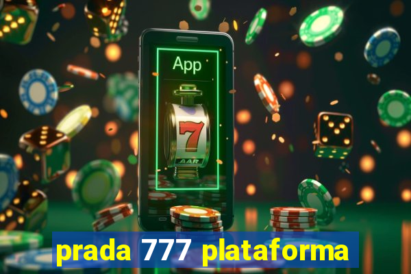 prada 777 plataforma